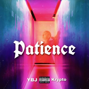 YBJ Patience (feat. Krypto Kay)