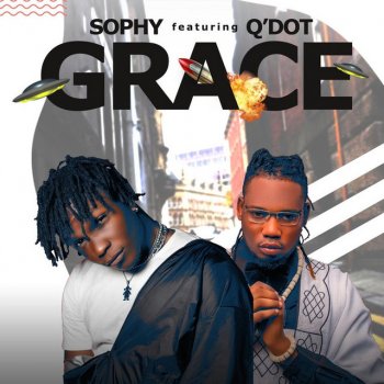 Sophy Grace (feat. Q.Dot)
