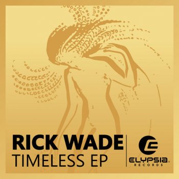 Rick Wade Timeless