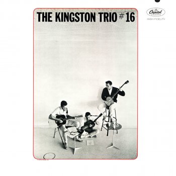 The Kingston Trio Low Bridge