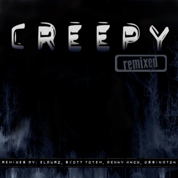 Amber Long Creepy (Ossington Remix)
