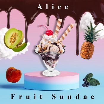 Alice Fruit Sundae