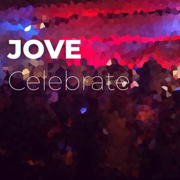Jove Celebrate - Instrumental version