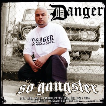 Danger Southern Califa Rap (feat Ms. Krazie)