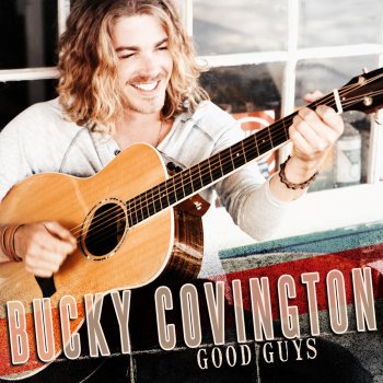 Bucky Covington Only Got So Much Time