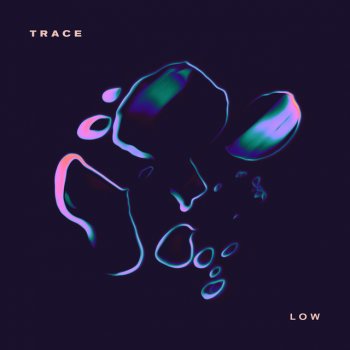 TRACE Low
