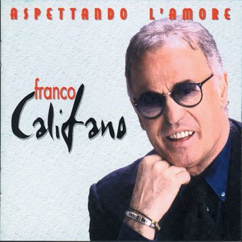 Franco Califano Uomini (Reprise)