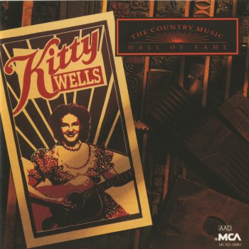 Kitty Wells It Wasn't God Who Made Honky Tonk Angels