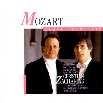 Wolfgang Amadeus Mozart, David Zinman, Christian Zacharias & Bavarian Radio Symphony Orchestra Piano Concerto No.20 in D minor, K.466 (Cadenzas: Christian Zacharias): III. Rondo (Allegro assai) [Kadenz: 1:09]