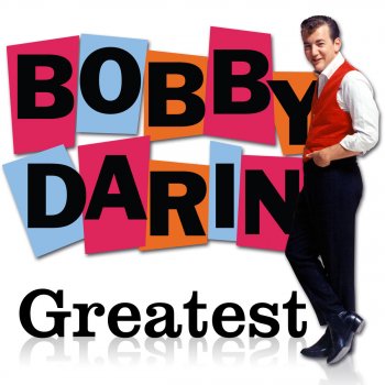 Bobby Darin (Sittin' Here) Lovin' You