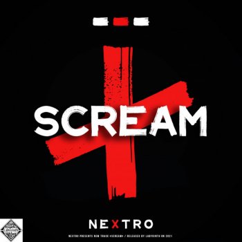 Nextro Scream