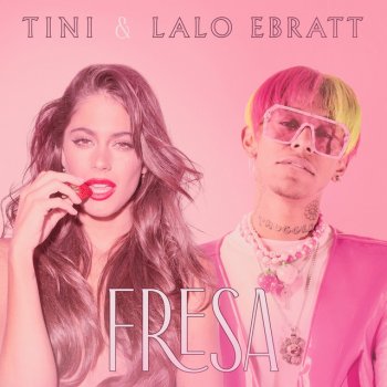 TINI feat. Lalo Ebratt Fresa