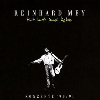 Reinhard Mey Kleiner Kamerad - Live