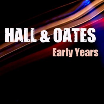 Daryl Hall And John Oates In Honor of a Lady