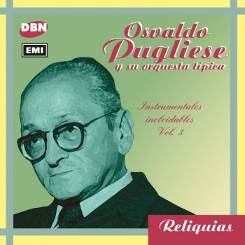 Osvaldo Pugliese Bien Milonga (Instrumental)