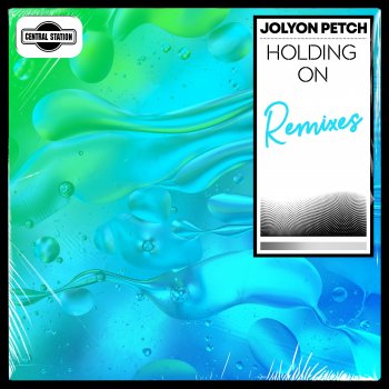 Jolyon Petch Holding On (Hutcher Remix)