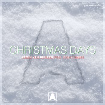 Armin van Buuren feat. Josh Cumbee Christmas Days