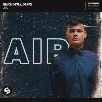 Mike Williams AIR (Extended Mix)