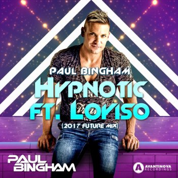 Paul Bingham feat. Lloyiso Hypnotic (2017 Future Mix) [feat. Loyiso]