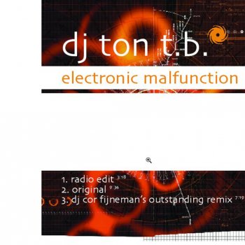 DJ Ton T.B. Electronic Malfunction (Original)