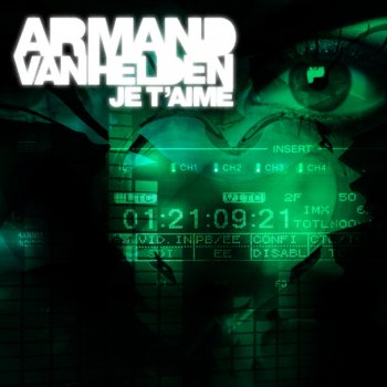 Armand Van Helden Je T'aime (Switch Remix)