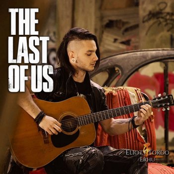 Eliott Tordo Erhu The Last of Us