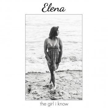 Elena The Way You Is