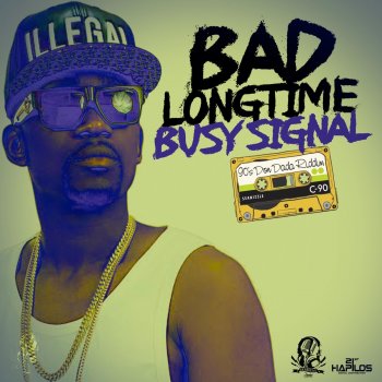 Busy Signal Bad Longtime