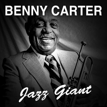 Benny Carter Old Fashioned Love
