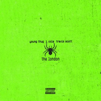 Young Thug feat. J. Cole & Travis Scott The London
