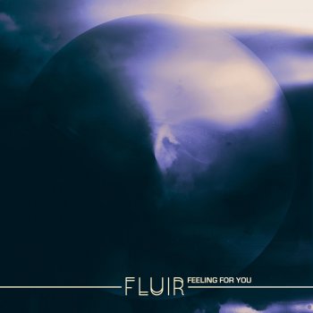 Fluir Feeling For You