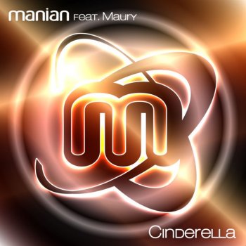 Manian feat. Maury Cinderella - Ryan T. & Rick M. Remix