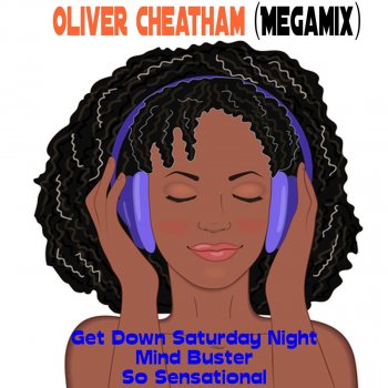 Oliver Cheatham Oliver Cheatham (Megamix)