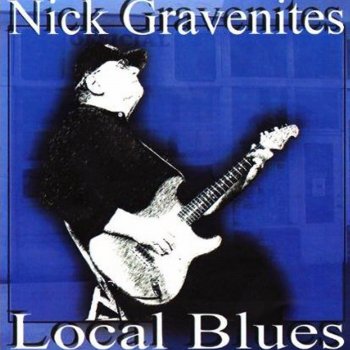 Nick Gravenites Blues in My Bottle