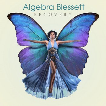 Algebra Blessett Exordium To Recovery (Give My Heart A Chance)