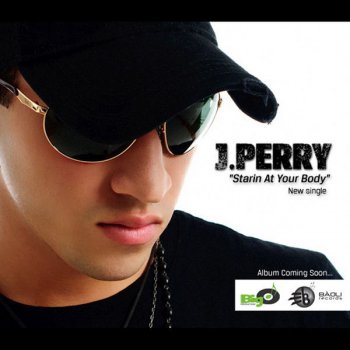 J Perry Starin At Your Body
