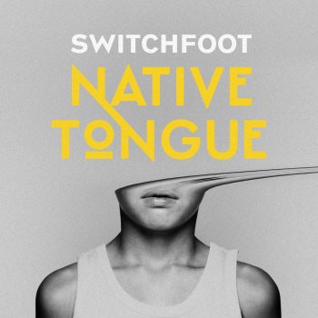 Switchfoot The Strength to Let Go