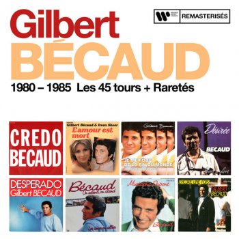 Gilbert Bécaud Y'a pas d'lapin dans le chapeau (Version studio 1981) - Remasterisé en 2016
