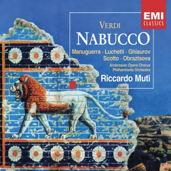 Philharmonia Orchestra feat. Riccardo Muti Nabucco, Part 2, Scene 2, Recitativo e Preghiera: Tu sul labbro de'veggenti fulminasti (Zaccaria)