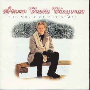 Steven Curtis Chapman Interlude: The Music of Christmas