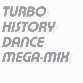 TURBO Cyber Lover (Dance Mega Mix Version)