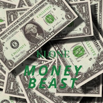 Klone Money Beast
