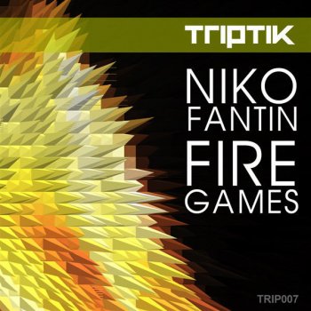 Niko Fantin Fire Games - Original Mix