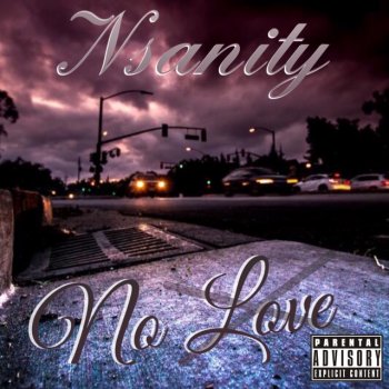 Nsanity No Love