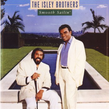 The Isley Brothers Smooth Sailin' Tonight