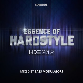 Bass Modulators Essence of Hardstyle - Hde 2012 (Full Continuous DJ Mix)