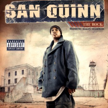 San Quinn Holdin' Back These Years