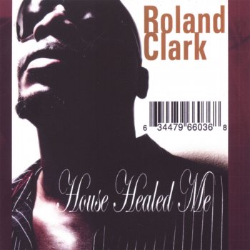 Roland Clark Black In My Soul