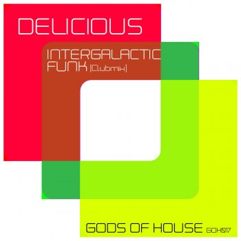 Delicious Intergalactic Phunk - Clubmix