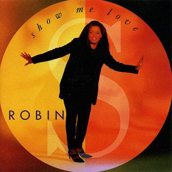 Robin S. Show Me Love